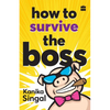How to Survive the Boss - Paperback