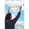 Being More of God: A True Story of Spiritual Evolution - Paperback