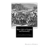 Slave Life in Virginia and Kentucky;: or, Fifty Years of Slavery in the Southern States of America - Paperback