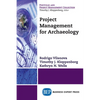 Project Management for Archaeology - Paperback