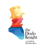 The Dodo Knight - Paperback