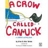 A Crow Called Canuck: a children's activity book - Paperback