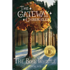 The Bone Whistle: The Gateway Chronicles 6 - Paperback