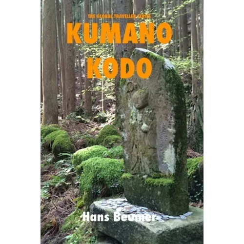 Kumano Kodo - USTrade B/W - Paperback
