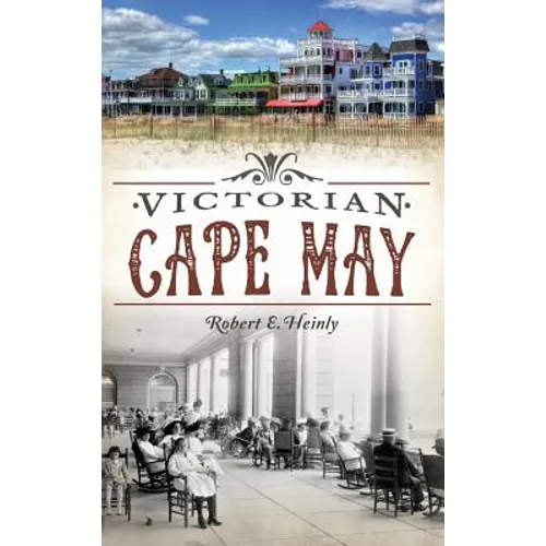 Victorian Cape May - Hardcover