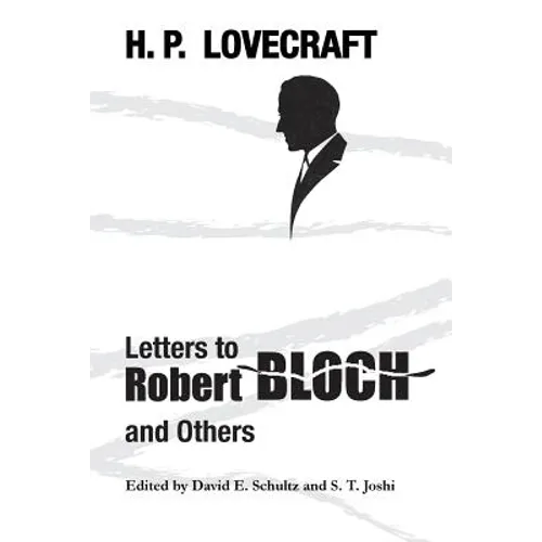 Letters to Robert Bloch and Others - Paperback