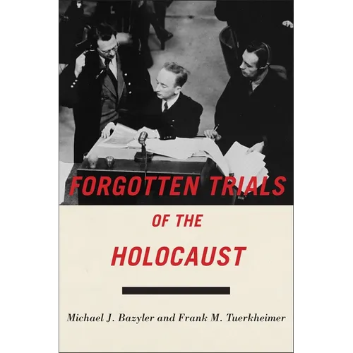 Forgotten Trials of the Holocaust - Paperback