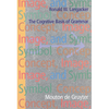 Concept, Image, and Symbol: The Cognitive Basis of Grammar - Hardcover