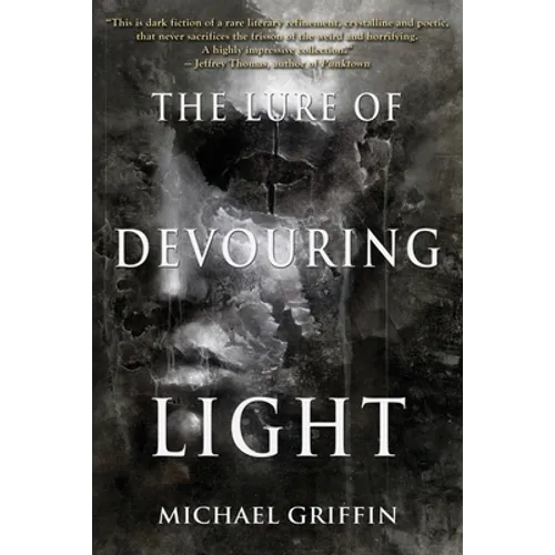 The Lure of Devouring Light - Paperback