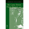 He Came Down from Heaven and the Forgiveness of Sins - Hardcover