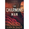 The Charming Man: A Q.C. Davis Novel - Paperback