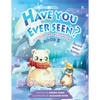 Have You Ever Seen? - Book 5 - Paperback