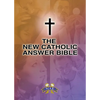 New Catholic Answer Bible-NABRE - Paperback
