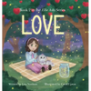 Love: Book 2 in the "Ellie Asks" series - Hardcover
