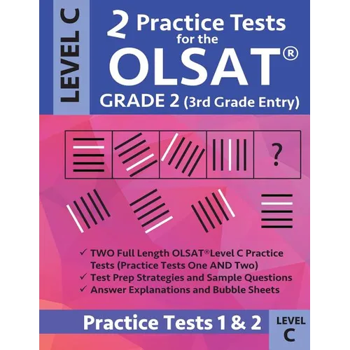 2 Practice Tests for the Olsat Grade 2 (3rd Grade Entry) Level C: Gifted and Talented Prep Grade 2 for Otis Lennon School Ability Test - Paperback