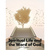 Spiritual Life and the Word of God - Paperback