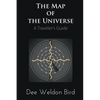 The Map of the Universe: A Traveler's Guide - Paperback