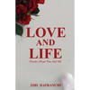 Love And Life: Poems About You And Me - Paperback