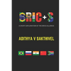 Bric+s: A short exploration of the BRICS alliance - Paperback