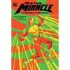 Mister Miracle: The Source of Freedom - Hardcover