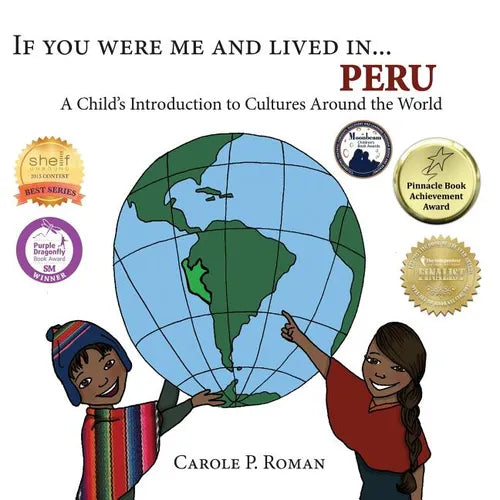 If You Were Me and Lived in...Peru: A Child's Introduction to Cultures Around the World - Paperback