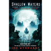 Shallow Waters: Horror Flash Fiction Anthology - Paperback