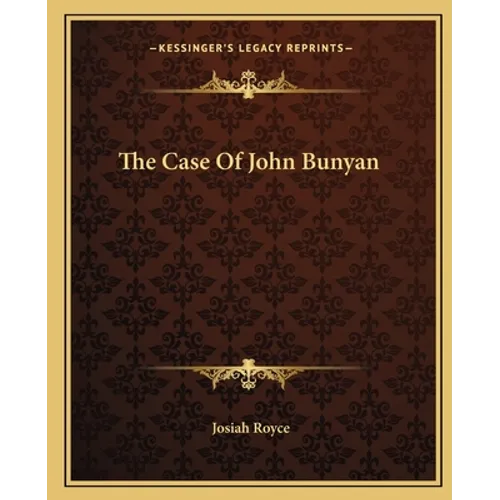 The Case Of John Bunyan - Paperback