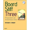 Board Stiff: Preparation for Anesthesia Orals: Expert Consult - Online and Print - Paperback