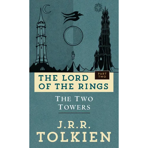 The Two Towers: The Lord of the Rings: Part Two - Mass Market Paperbound