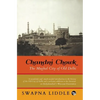 Chandni Chowk: The Mughal City of Old Delhi - Paperback