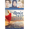 Dance from Deep Within - Paperback