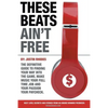 These Beats Ain't Free: Next level secrets and stories from an award winning producer - Paperback