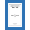 Fletcherism What It Is: How I Became Young At Sixty - Paperback