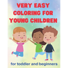 Easy coloring for toddlers: for toddlers and beginners - Tome 3 - Paperback