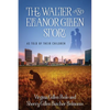 The Walter and Eleanor Gillen Story: As Told By Their Children - Paperback