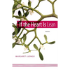 If the Heart Is Lean: Stories - Paperback
