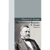 The Personal Memoirs of U.S. Grant, Vol 2. - Hardcover