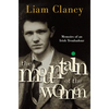 The Mountain of the Women: Memoirs of an Irish Troubadour - Paperback