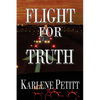 Flight For Truth - Paperback