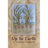 Up to Earth: An Ecopoesy Chapbook - Paperback