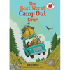 The Best Worst Camp Out Ever - Hardcover