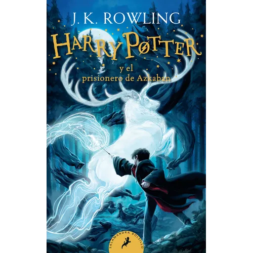 Harryâ Potter Y El Prisionero de Azkaban / Harry Potter and the Prisoner of Azkaban = Harry Potter and the Prisoner of Azkaban - Paperback
