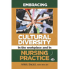 Embracing Cultural Diversity in the Workplace & in Nursing Practice - Paperback