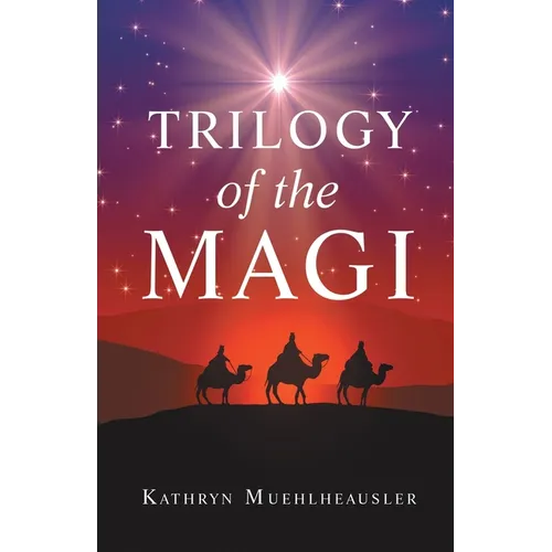 Trilogy of the Magi - Paperback