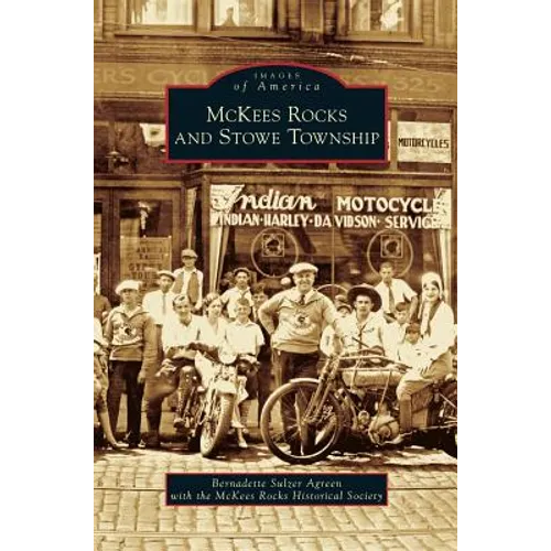 McKees Rocks and Stowe Township - Hardcover
