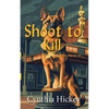 Shoot to Kill - Paperback