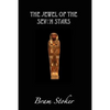 The Jewel of the Seven Stars - Paperback