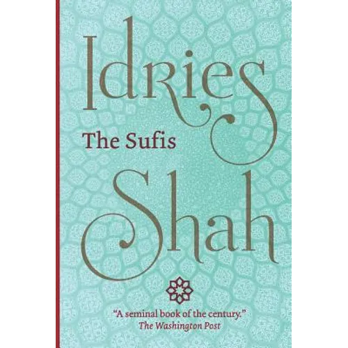 The Sufis - Hardcover