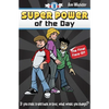 Super Power of the Day: The Final Face-Off - Paperback