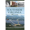 Southside Virginia Chronicles - Hardcover